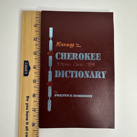 Easy Use Cherokee Tsa La Gi Dictionary Prentice Robinson 1996 Language Culture - Picture 9 of 10